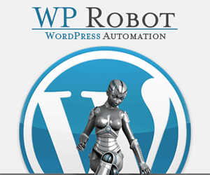 WP Robot – Powerful WordPress Autoblog Plugin