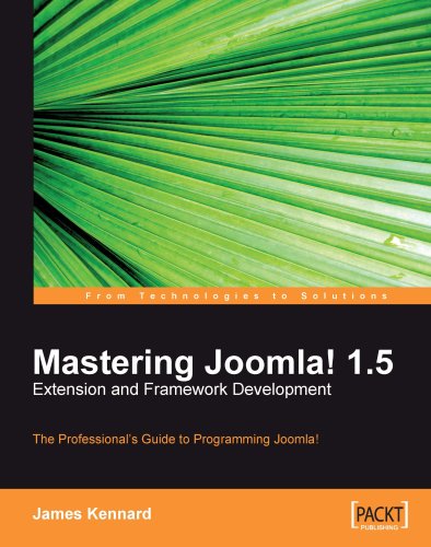 Mastering Joomla! 1.5 Extension and Framework Development