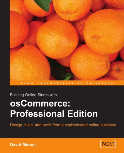 Building Online Stores with osCommerce: Professional Edition