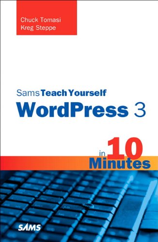 Sams Teach Yourself WordPress 3 in 10 Minutes