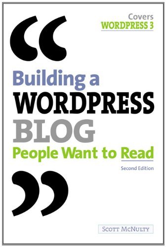 Building a WordPress Blog People Want to Read (eBook Version)