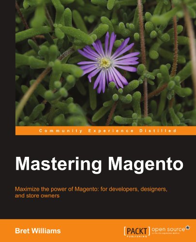 Mastering Magento: Learning Magento Made Easy